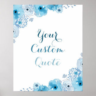 Blue floral Personalized quote Custom quote print