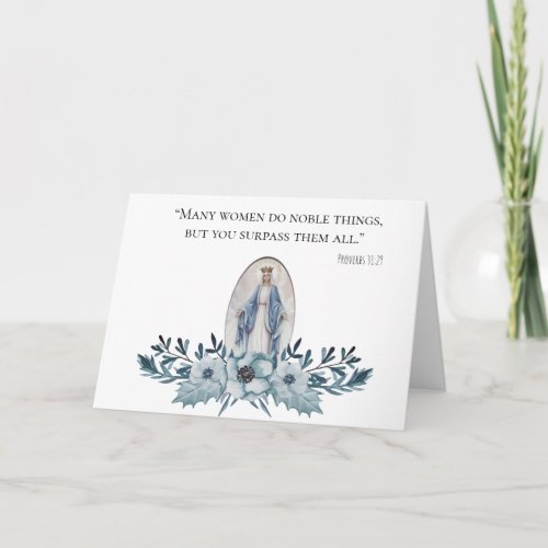 Blue Floral Scripture  Virgin Mary  Mothers Day Card