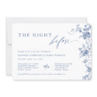 Blue Floral The Night Before Rehearsal Dinner