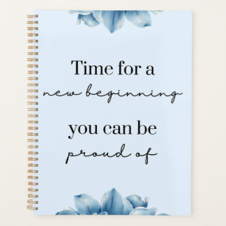 Blue Floral Time for a New Beginning Motivational Planner