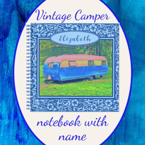 Blue Floral Vintage Camper Trailer Notebook