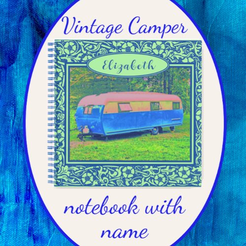 Blue Floral Vintage Camper Trailer Notebook