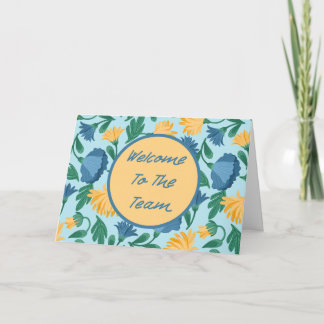 Blue Floral Welcome to the Team New Employee Card