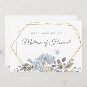 Blue Floral Will You Be My Matron of Honor Card