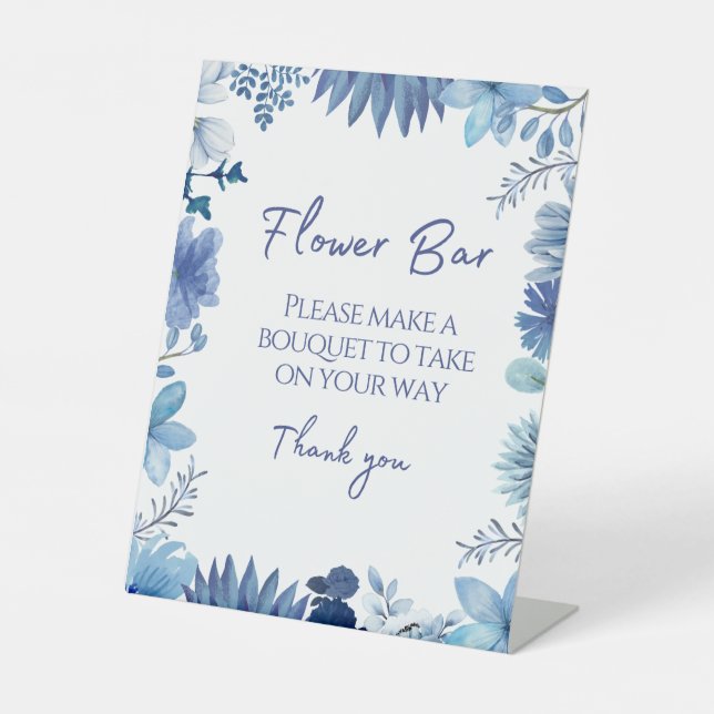 Blue Flower Bar Take A Boquet Favor Pedestal Sign (Front)