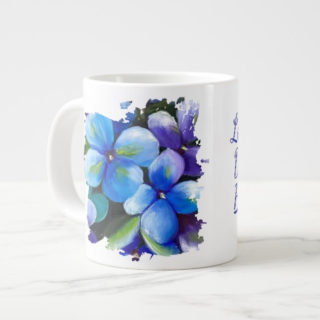 Blue flower Let your dream blossom mug (Front Left)