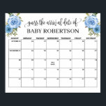 Blue flowers Baby Shower Guess Due Date Calendar Poster<br><div class="desc">Change days accordingly with the month you need, go to "click to customize further" link to move the due date to a different day (*wording "guess the arrival date of" is not editable but color can be changed). HOW TO PLAY: Guests sign the calendar with their predictions for the baby's...</div>