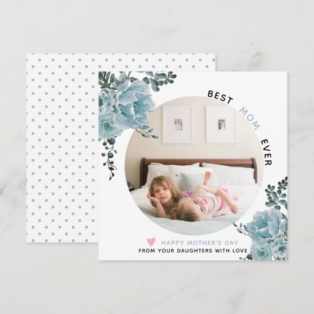 Blue flowers Best Mom Ever Mother's Day photo Holi Holiday Card (Front/Back)