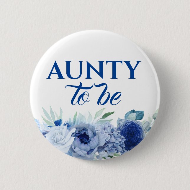Blue Flowers Cute Aunty to Be Baby Shower Button (Front)