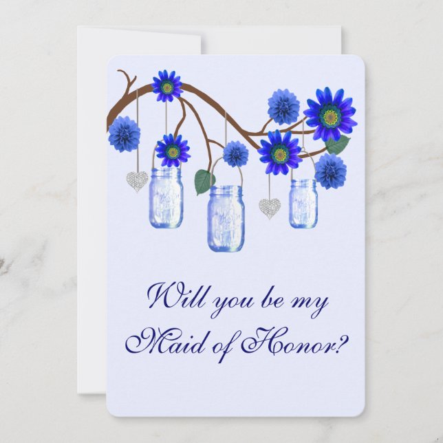 Blue Flowers Mason Jars Maid Of Honor Card (Front)