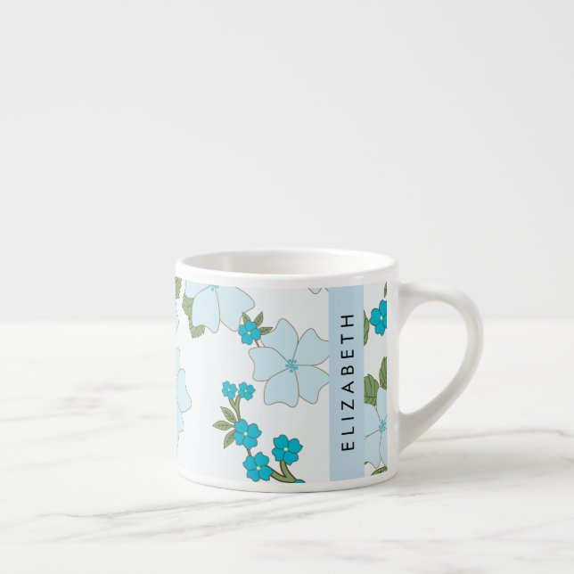 Blue Flowers, Pattern Of Flowers, Your Name Espresso Cup (Right)