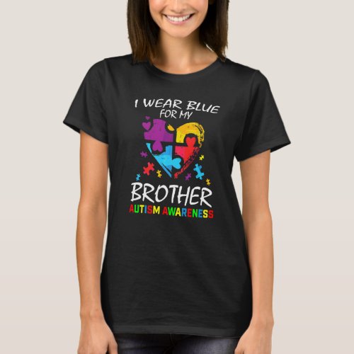 Blue For My Brother Autism Awareness Family Kids B T_Shirt