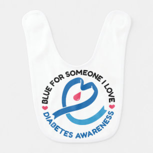 Blue for Someone I Love – Diabetes Awareness Baby Bib