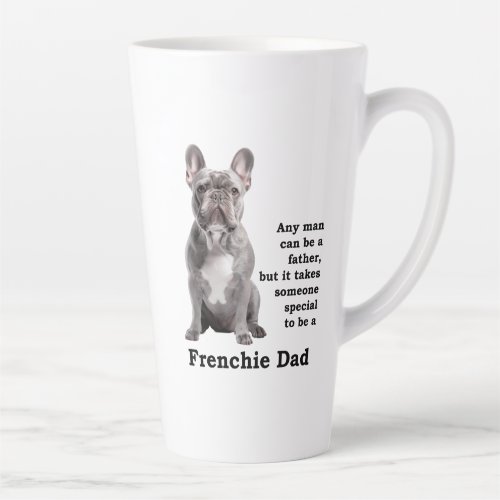 Blue Frenchie Dad Latte Mug