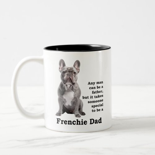 Blue Frenchie Dad Two_Tone Coffee Mug