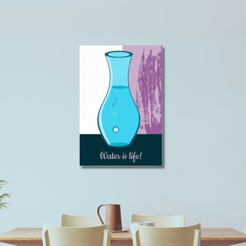 Blue Glass Carafe Water Is Life Poster