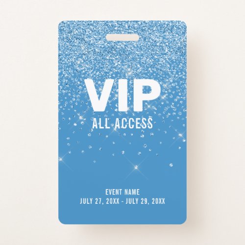 Blue Glitter Glam VIP All Access Pass Event ID Badge