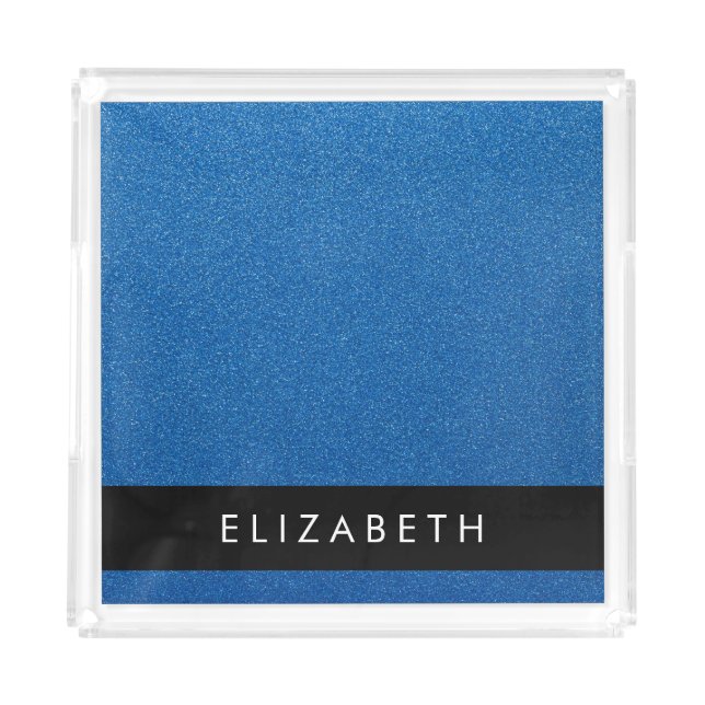 Blue Glitter, Glitter Background, Your Name Acrylic Tray (Front)