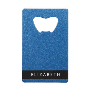 Blue Glitter, Glitter Background, Your Name Credit Card Bottle Opener