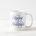 Blue Glitter Happy Holidays Gift Mug<br><div class="desc">Holiday themed items designed by Umua. Printed and shipped by Zazzle or their affiliates.</div>