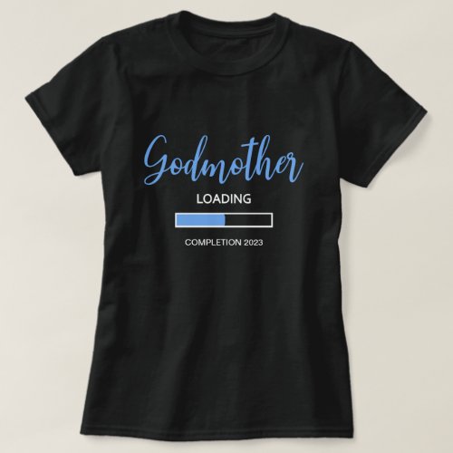Blue Godmother Loading Completion 2021 Baby Boy T_Shirt