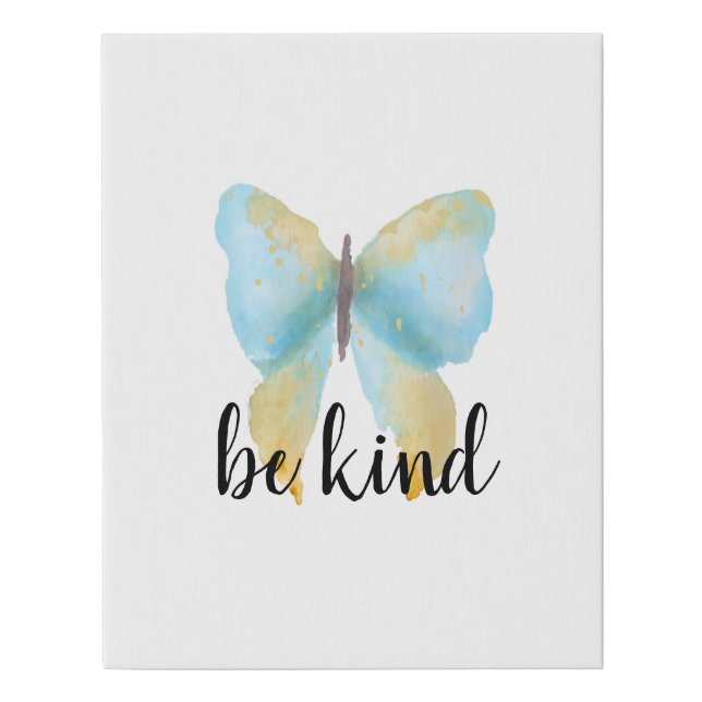 Blue Gold Butterfly inspirational quote be kind Faux Canvas Print (Front)