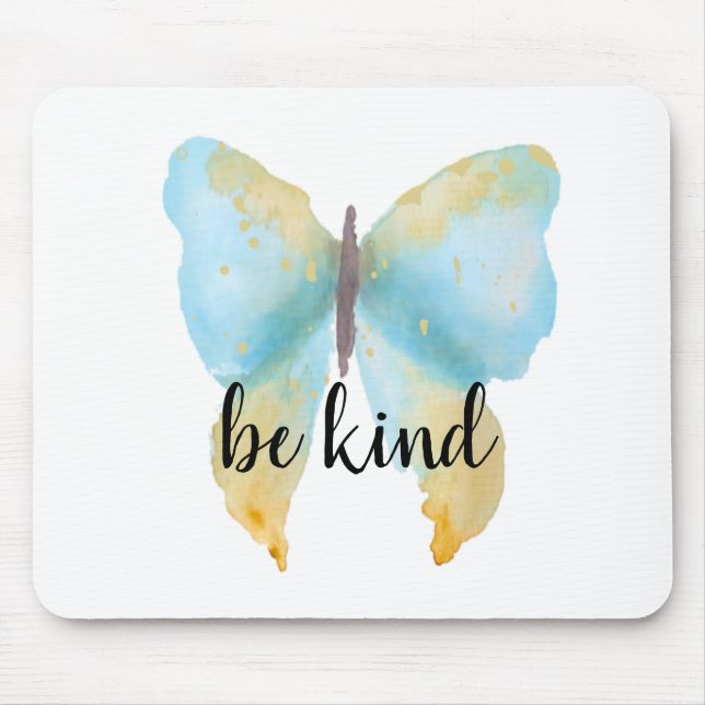 Blue Gold Butterfly inspirational quote be kind Mouse Pad (Front)