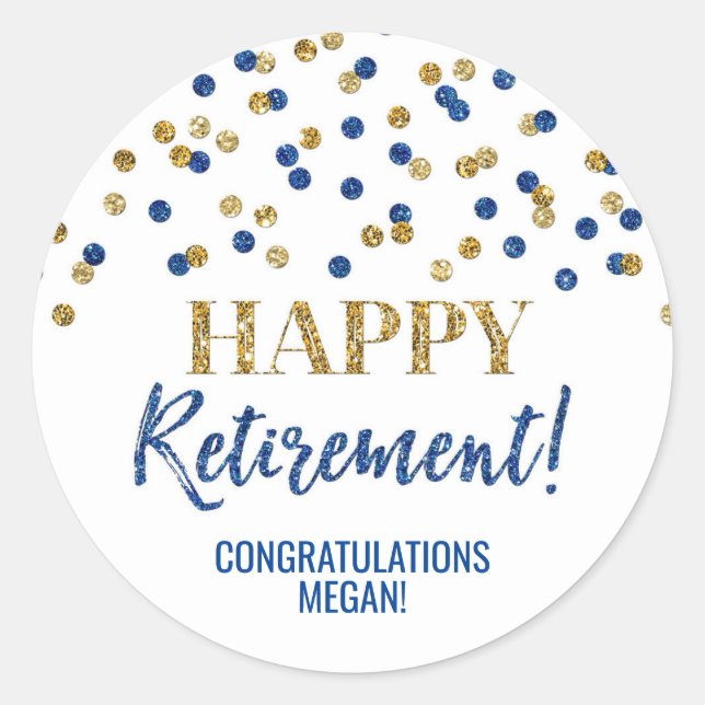 Blue Gold Confetti Happy Retirement Classic Round Sticker (Front)