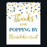 Blue Gold Confetti Thanks for Popping By Sign<br><div class="desc">Thanks for popping by popcorn bar sign for baby shower,  bridal shower,  birthday party or wedding in navy blue and gold confetti pattern.</div>