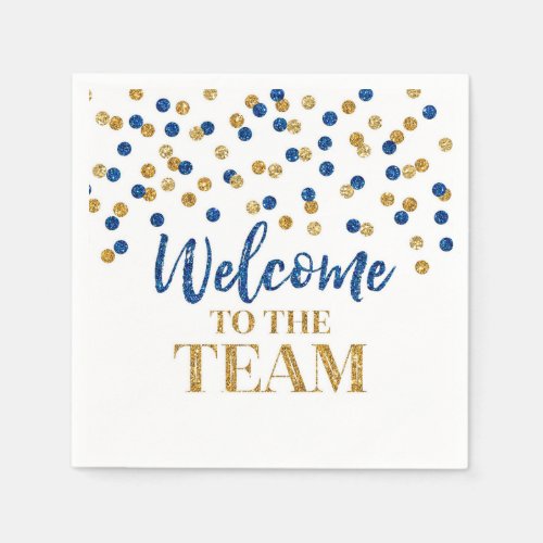 Blue Gold Confetti Welcome to the Team Napkins