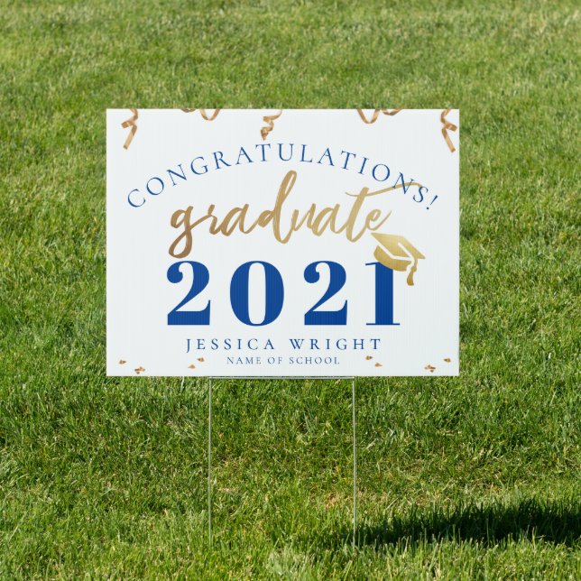 Blue Gold Congratulations 2021 Class Graduation Sign (Insitu)