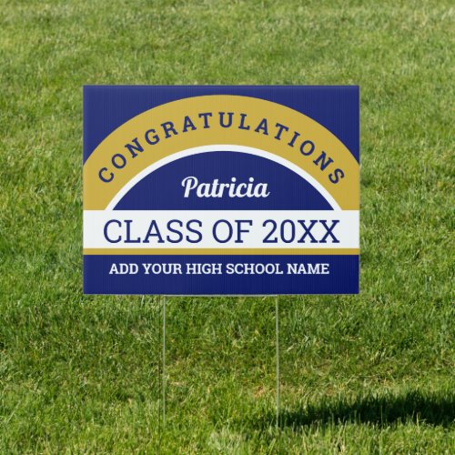 Blue Gold Congratulations Graduation Class of 2022 Sign