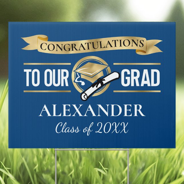 Blue Gold Congratulations To Our Grad Graduation Sign (Creator Uploaded)