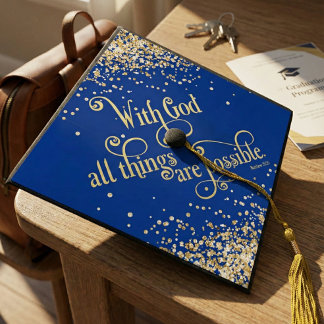 Blue Gold Glitter With God All Things Are Possible Graduation Cap Topper