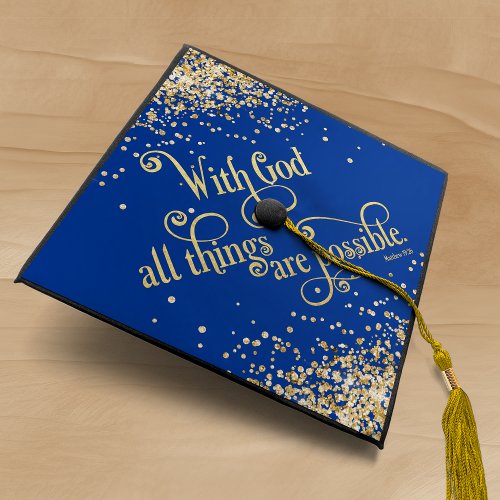 Blue Gold Glitter With God All Things Are Possible Graduation Cap Topper