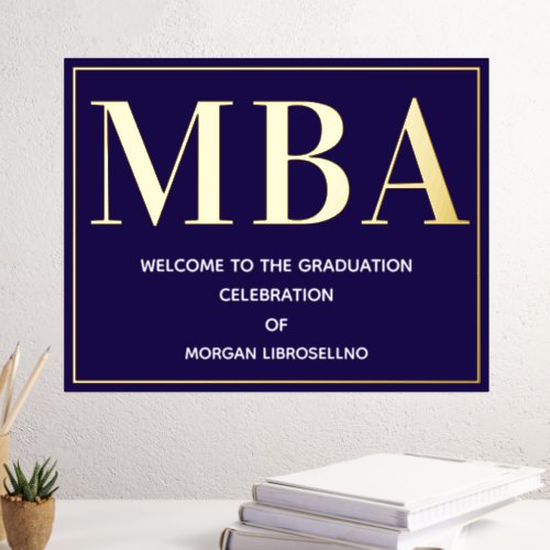 Blue Gold MBA Graduation Welcome Foil Prints