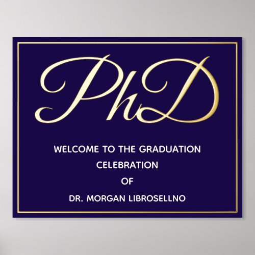 Blue Gold PhD Graduation Welcome Foil Prints