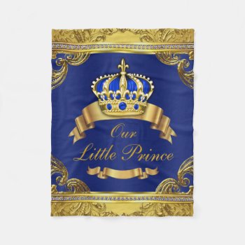 Blue Gold Prince Fancy Prince Baby Fleece Blanket by BabyCentral at Zazzle