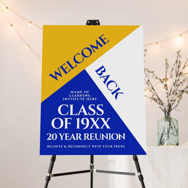 Blue & Gold School College Class Reunion Welcome Foam Board (In Situ (Stand))
