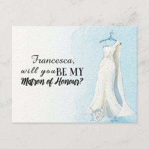 Blue Gown "Will you be my matron of honor" Invitation