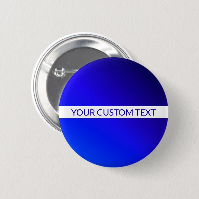 Blue Gradient & Editable Text on White Stripe Button (Front & Back)