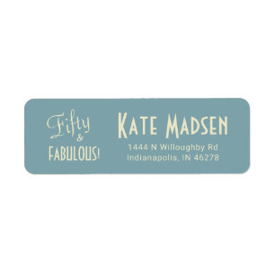 Blue Green 50 & FABULOUS Vintage Script Address Label