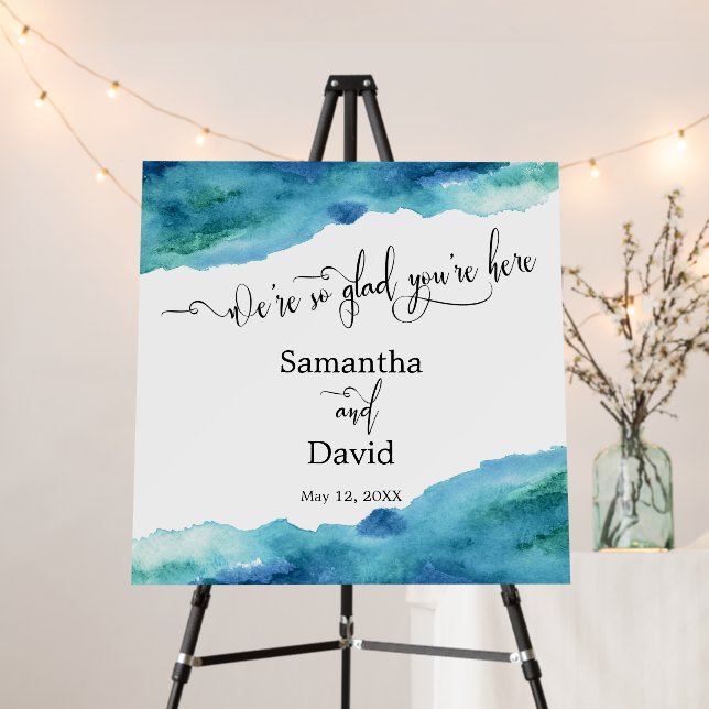 Blue Green Aqua Watercolor Glad You're Here Sign (In Situ (Stand))
