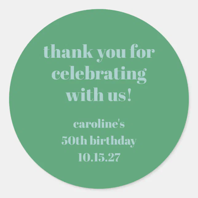 Blue Green Modern Custom 50th Birthday Thank You Classic Round Sticker ...