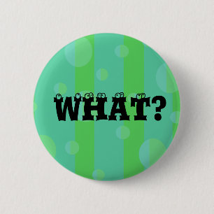 Blue Green What Button