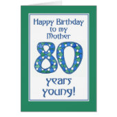 Blue, Green, White 80th Birthday for Mother (Front)