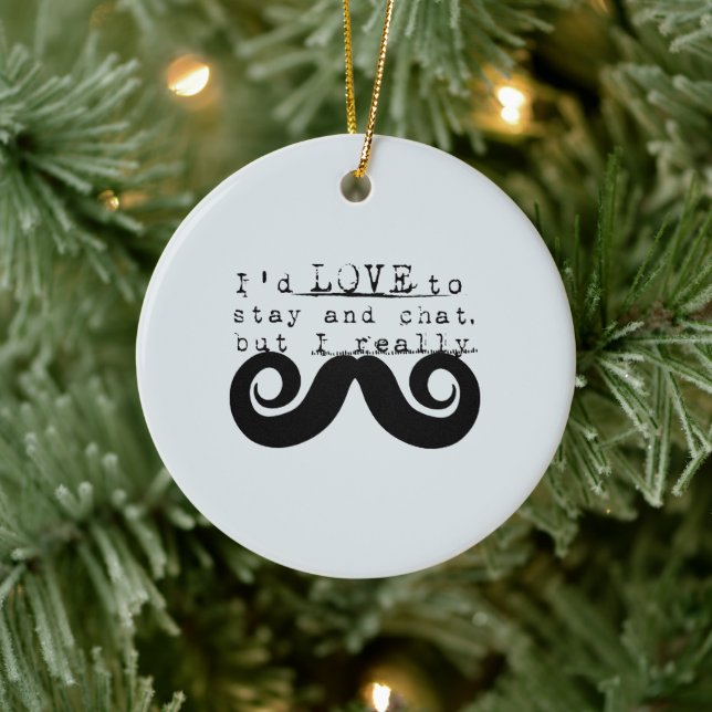 Blue Grey Black Funny Humor I Mustache Ceramic Ornament (Tree)