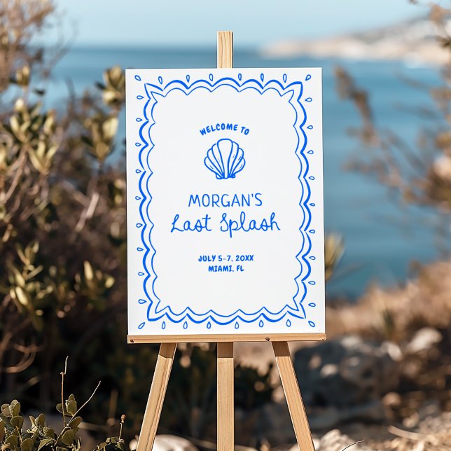 Blue Hand Drawn Last Splash Bachelorette Welcome Foam Board (Creator Uploaded)