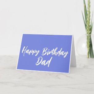 Blue Happy Birthday Dad from Daughter Card