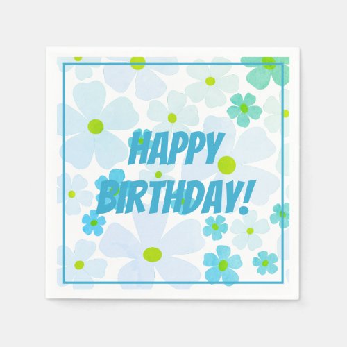 Blue Happy Birthday on Pale Blues Flower Power Napkins